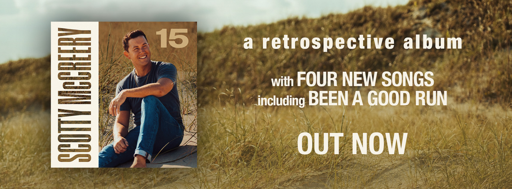 Scotty McCreery 15 — out now